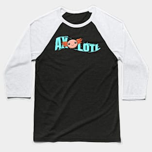 We all love Albino Axolotl fish - the Axolotl Baseball T-Shirt